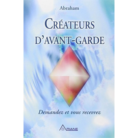 Créateurs d'avant-garde : Demandez et vous recevez