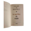 Le Sacrifice du Matin - Tome 2 - Histoire de la Résistance - 1970