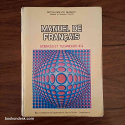 Manuel de Français Sciences et Techniques 6ème Année Secondaire