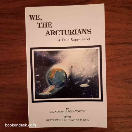 We The Arcturians (A True Experience)