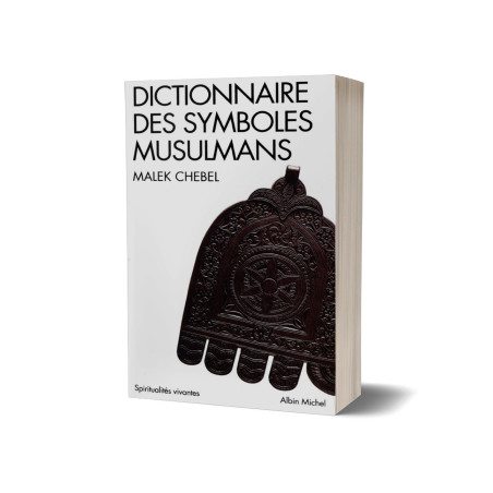 Dictionnaire des Symboles Musulmans