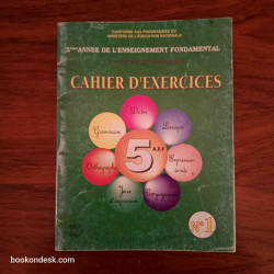 Cahiers d'exercices n1 - 5ème année de l'enseignement fondamental