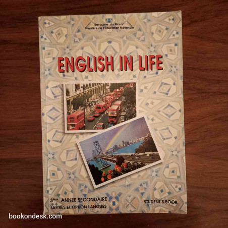 English in Life - Student's Book 3ème Année Seconadire Lettres et Option Langues