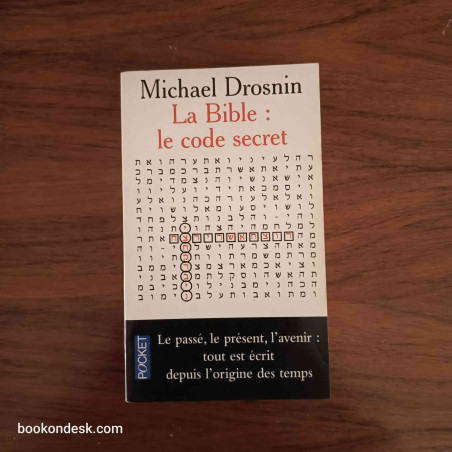 La Bible: Le code secret
