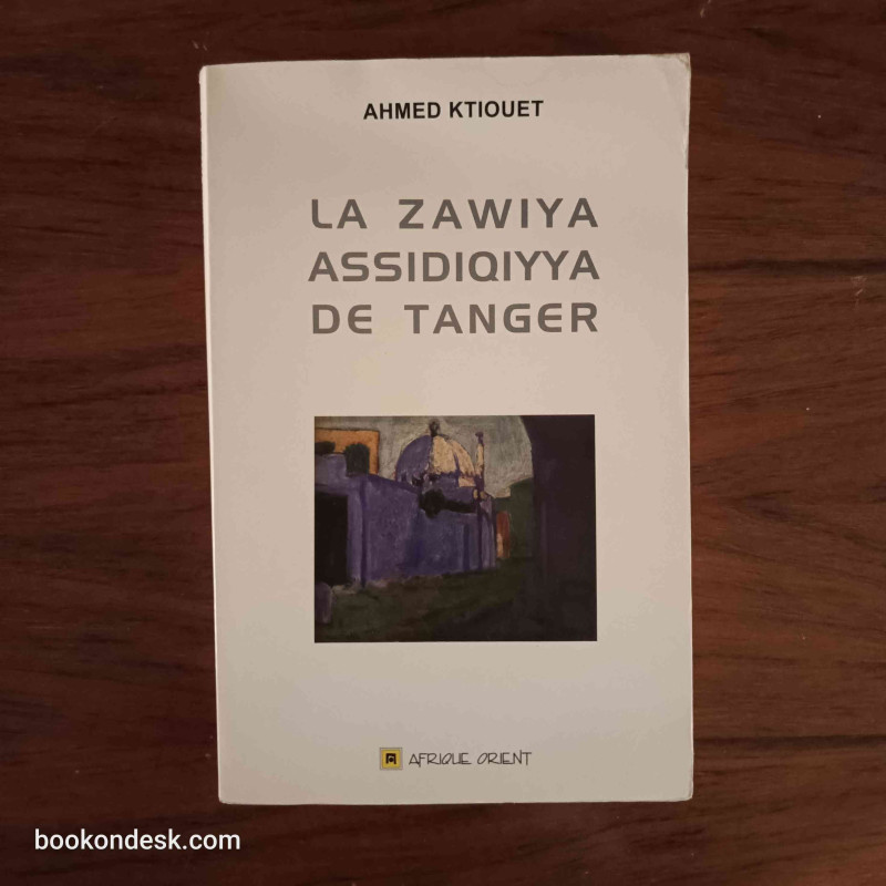 La Zawiya Assidiqiyya de Tanger