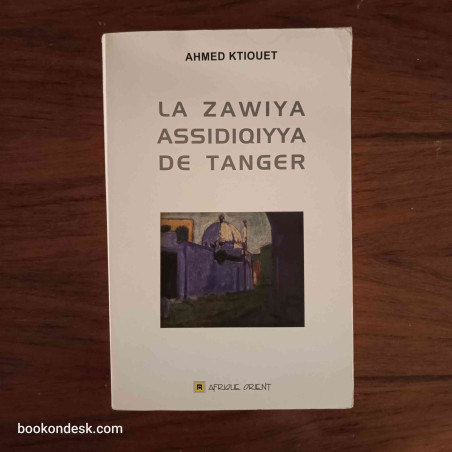 La Zawiya Assidiqiyya de Tanger