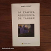 La Zawiya Assidiqiyya de Tanger