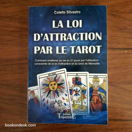 La loi d'attraction par le Tarot
