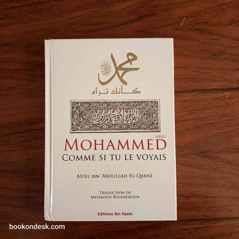 Mohammed comme si tu le voyais