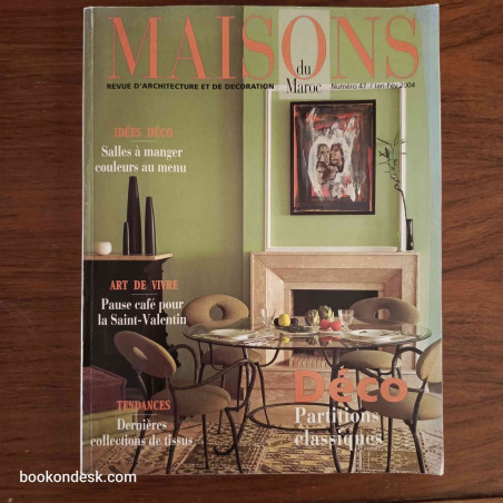 Maisons du Maroc Numéro 47 / Jan-Fév 2004