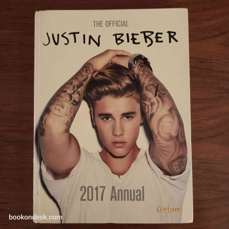 The Official Justin Bieber 2017 Annual