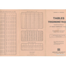Tables Trigonométriques (valeurs naturelles) et tables numériques usuelles - Enseignement Secondaires Brevet des Collèges - 1985