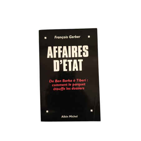 Affaires d'état - De Ben Barka à Tiberi