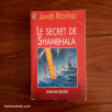 Le secret de Shambhala Le secret de Shambhala