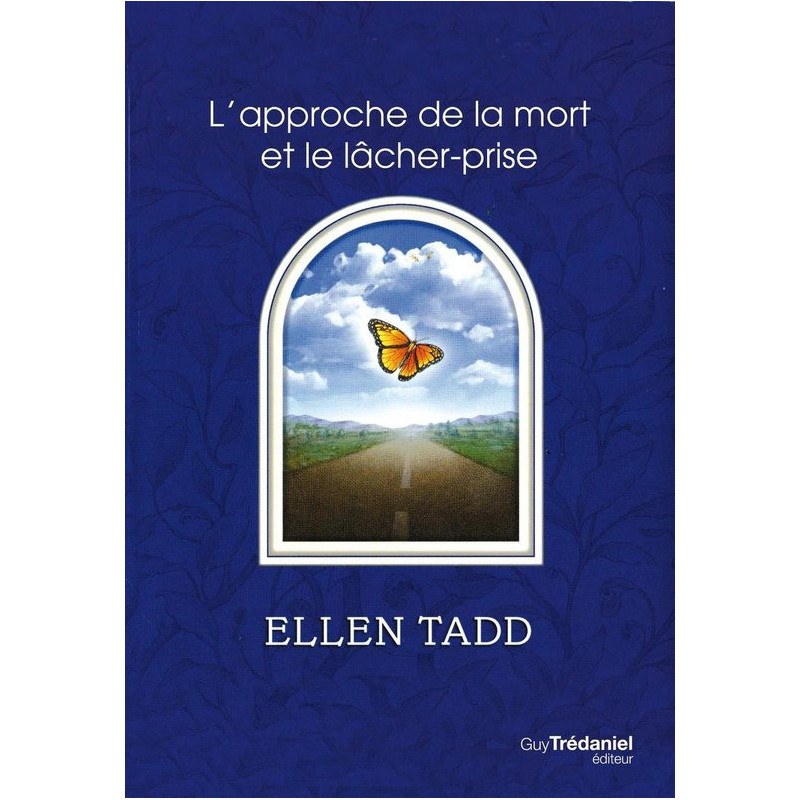 L'approche de la mort et le lâcher-prise L'approche de la mort et le lâcher-prise