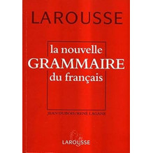 La nouvelle Grammaire du français Jean Dubois, René Lagane