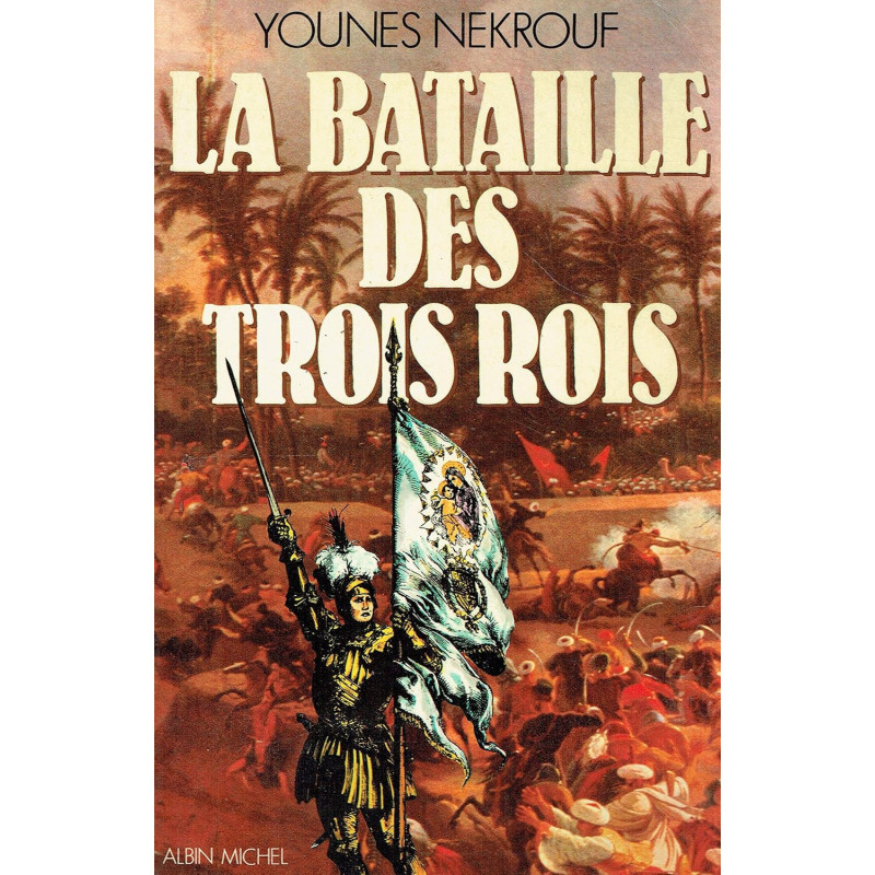 La bataille des trois rois