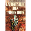 La bataille des trois rois