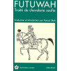 Futuwah - Traité de chevalerie soufie