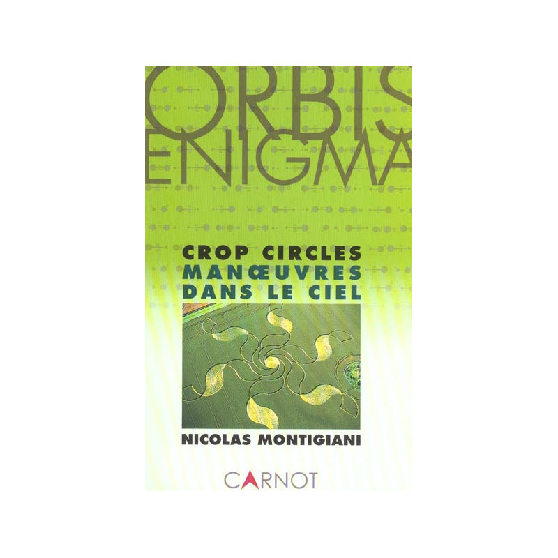 Crop Circles Manoeuvres dans le ciel Crop Circles Manoeuvres dans le ciel