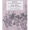 Sunzi L'art de la guerre Sun Bin L'art de la guerre Sunzi L'art de la guerre Sun Bin L'art de la guerre