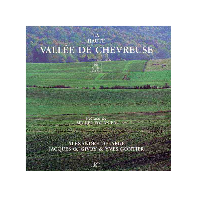 La Haute Vallée de Chevreuse