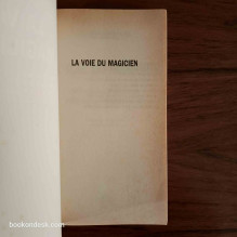 La voie du magicien - Transformez votre vie avec l'enseignement secret de Merlin l'Enchanteur Dr. Deepak Chopra