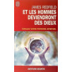 Et les hommes deviendront des dieux
