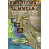 Bouleversements climatiques - Leurs cycles révélés de l'Atlantide au 21e siècle Bouleversements climatiques - Leurs cycles révélés de l'Atlantide au 21e siècle