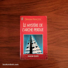 Le mystère de l'arche perdue Graham Hancock