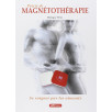 Précis de Magnétothérapie - Se soigner par les aimants
