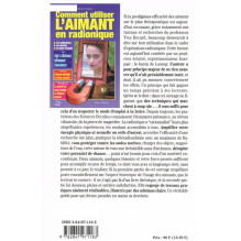 Comment utiliser l'aimant en radionique Baron de Launay