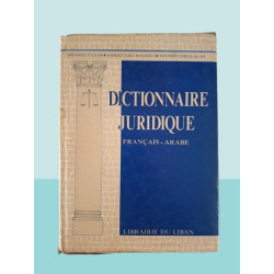 Dictionnaire Juridique Français-Arabe