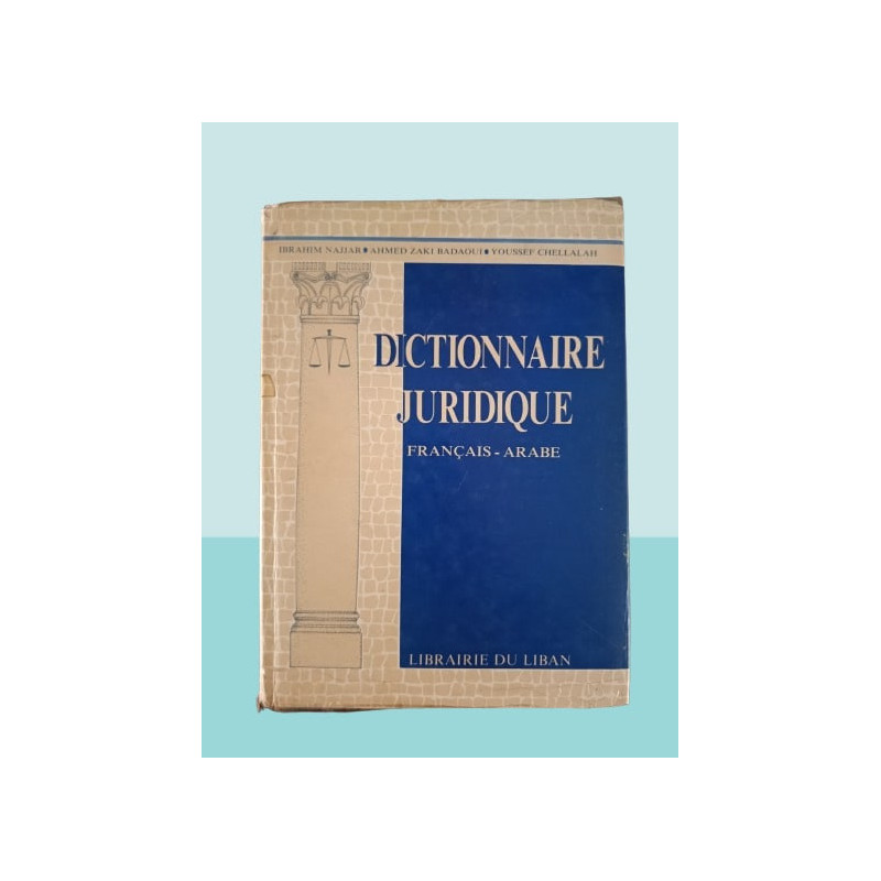 Dictionnaire Juridique Français-Arabe