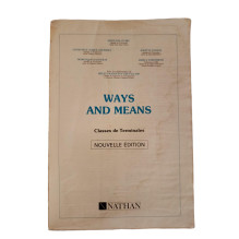 Ways and Means - Classes de Terminales