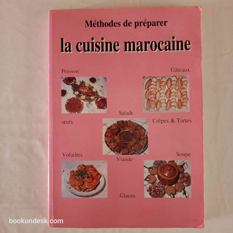 طرق تحضير الطبخ المغربي (عربي/فرنسي)