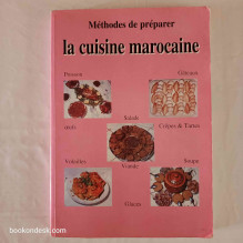 طرق تحضير الطبخ المغربي (عربي/فرنسي)