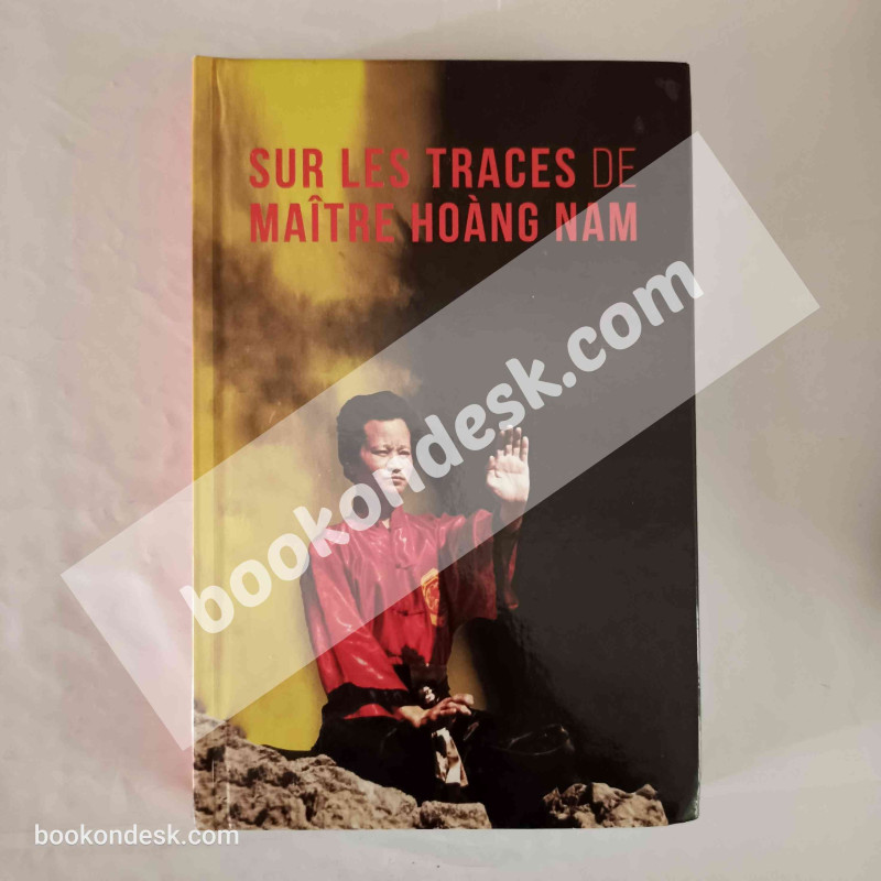 Sur les traces de maître Hoang Nam Noureddine Abdelhak