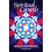 Spiritual Growth - Being Your Higher Self