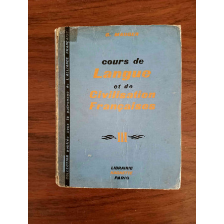Cours de Langue et de Civilisation Françaises III