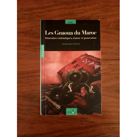 Les Gnaoua du Maroc