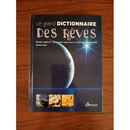 Le grand dictionnaire des rêves