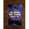 Ces vérités vont changer votre vie