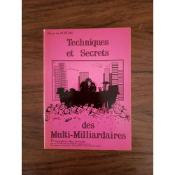 Techniques et Secrets des Multi-Milliardaires