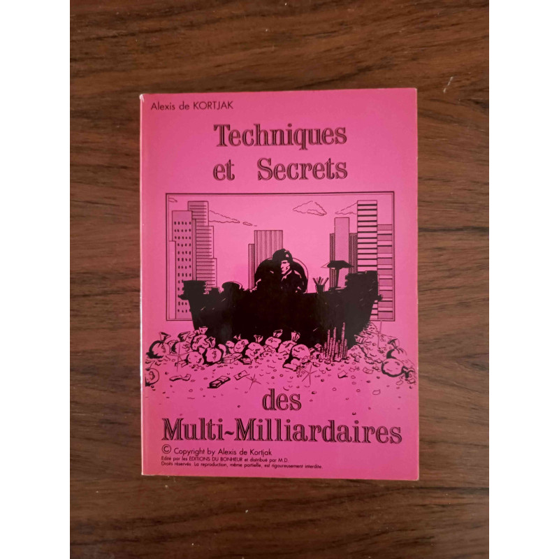 Techniques et Secrets des Multi-Milliardaires