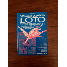 Comment gagner au LOTO