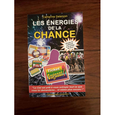 Les énergies de la chance