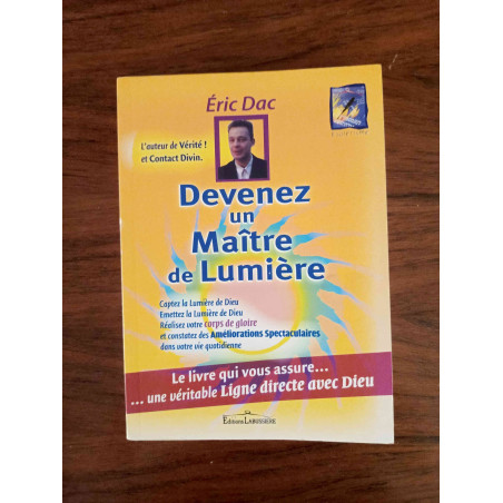 Devenez un Maître de Lumière
