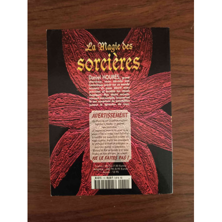 La magie des sorcières - Formules Magiques & Rituels