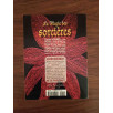 La magie des sorcières - Formules Magiques & Rituels